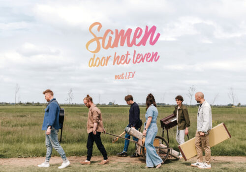 Exclusieve najaarsconcerten: Samen door het leven met LEV